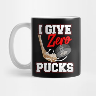 I Give Zero Pucks Ice Hockey Players Sarcastic Pun Mug